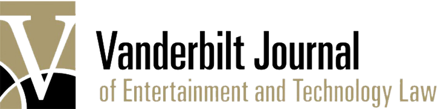 Vanderbilt Journal of Entertainment & Technology Law